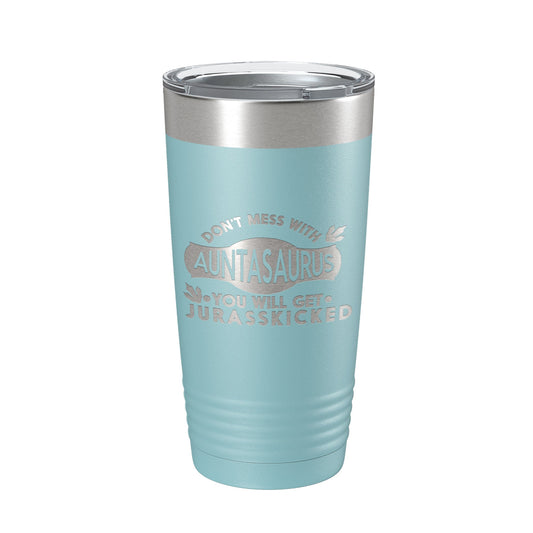 Auntasaurus Tumbler Funny Aunt Gift Travel Mug Jurassic Insulated Laser Engraved Coffee Cup Dinosaur 20 oz by CarveBright