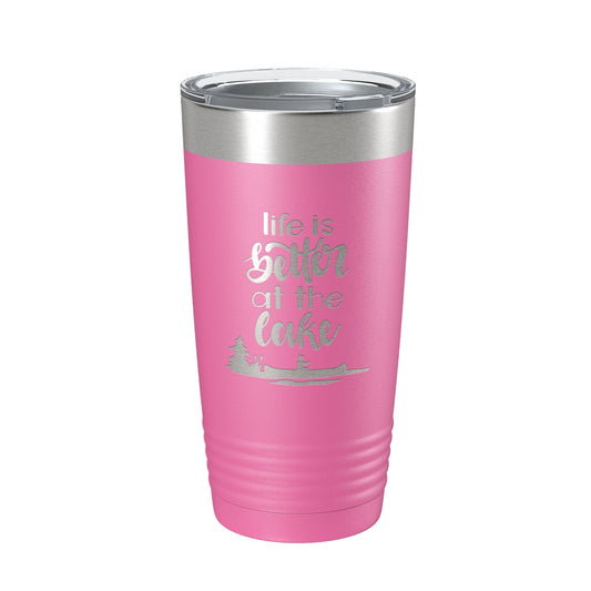 Life is Better at the Lake Lake Life Tumbler Travel Mug Insulated Laser Engraved Coffee Cup 20 oz by CarveBright