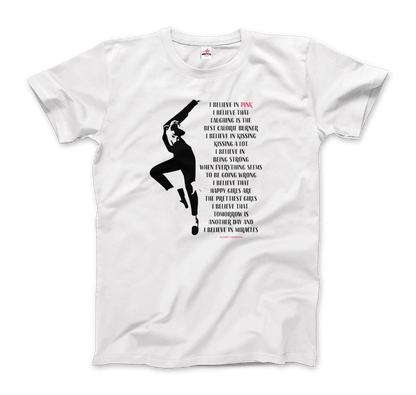 I Believe in Pink Quote T-Shirt Art-O-Rama Shop