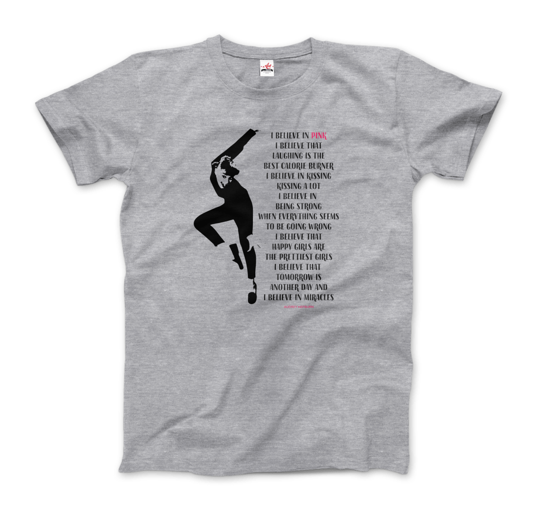 I Believe in Pink Quote T-Shirt Art-O-Rama Shop